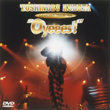 TOSHINOBU KUBOTA CONCERT TOUR ’96 “Oyeees!”