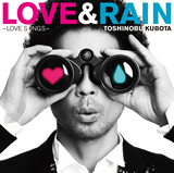 LOVE & RAIN ～LOVE SONGS～