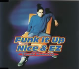 Funk It Up/Nice & EZ